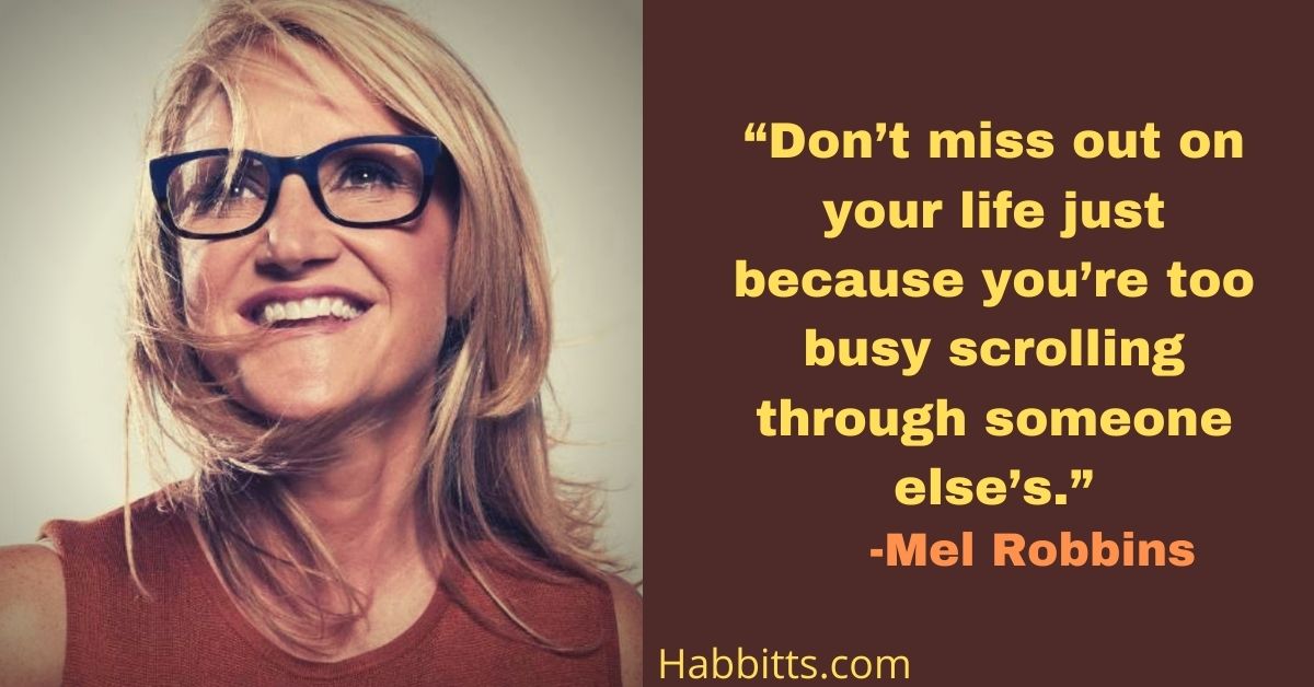 Mel Robbins Quotes 86+ that can inspire for motivated start of 2021.