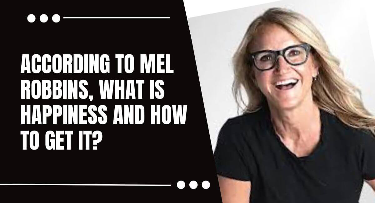 Mel Robbins happiness