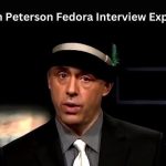 Jordan Peterson Fedora Interview Explained