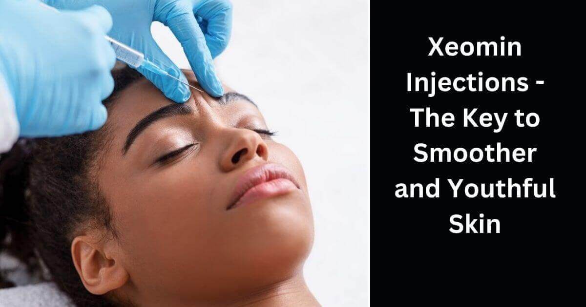 Xeomin Injections